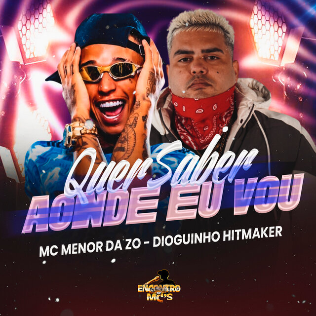 Quer Saber Aonde Eu Vou