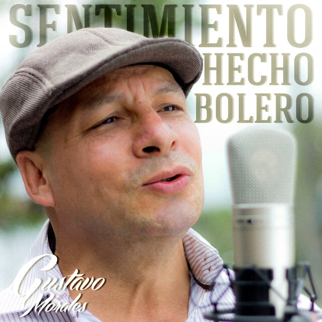 Sentimiento Hecho Bolero