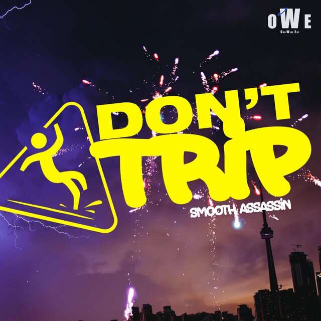 Don't Trip