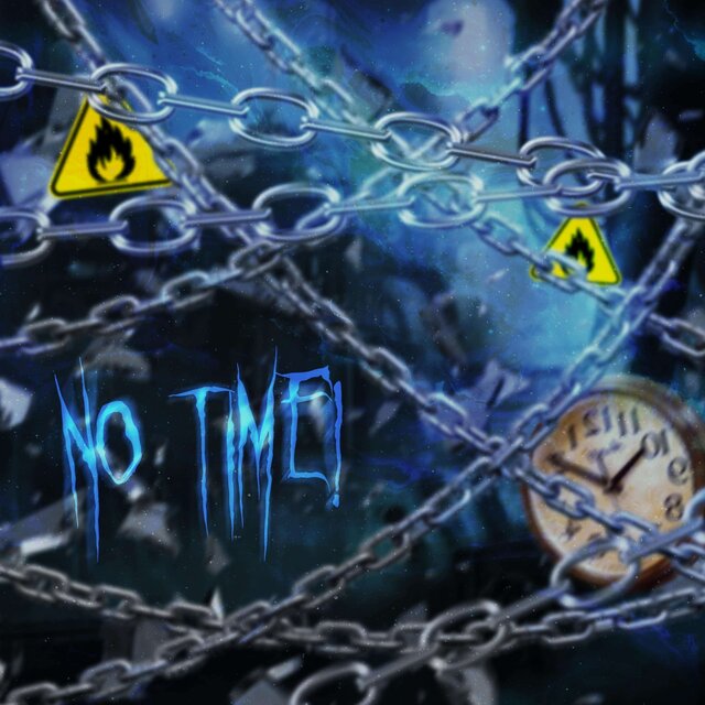 NO TIME!