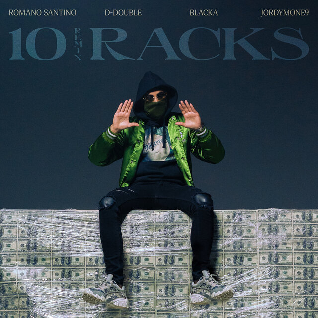 10 Racks (Remix)