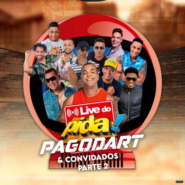 Pagodart & Convidados: Live do Pida, Pt. 2