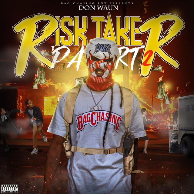 Risk Taker Pt. 2
