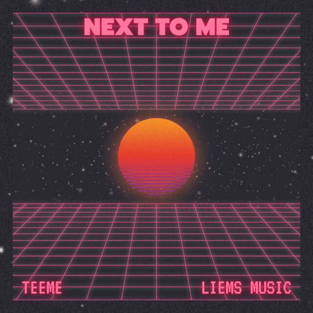 NEXT TO ME