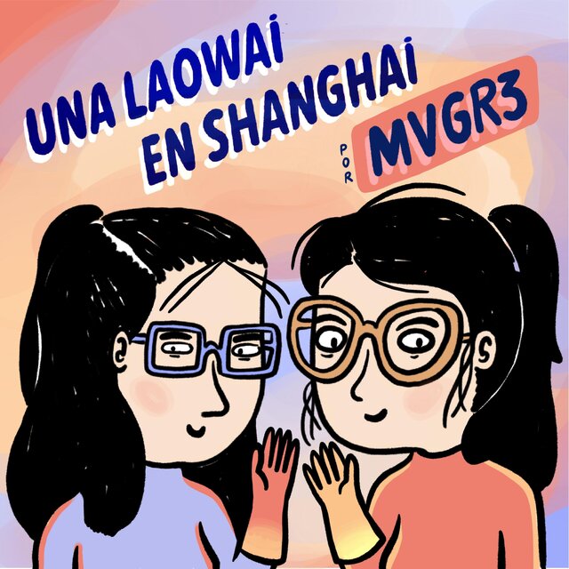 Una laowai en Shanghái