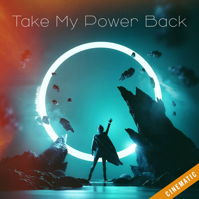 Take My Power Back (Cinematic)