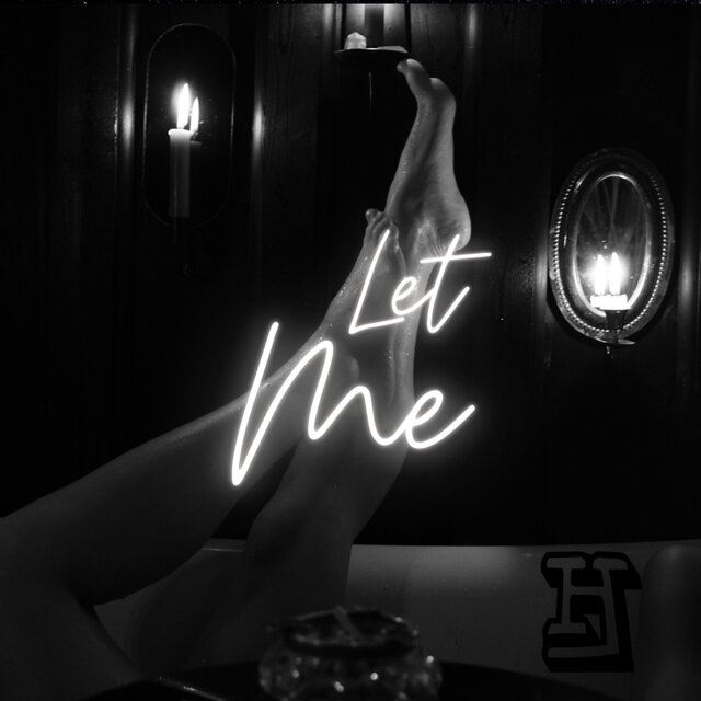 Let Me
