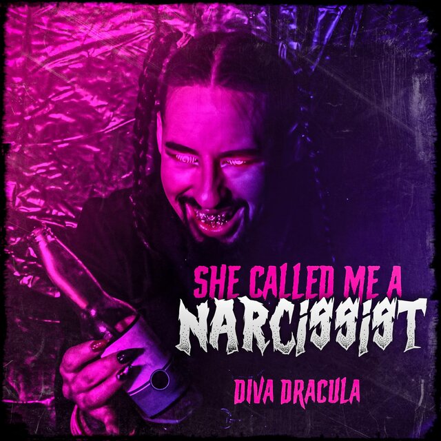 She Called Me A Narcissist