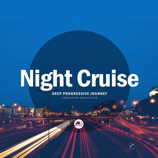 Night Cruise, Vol. 1: Deep Tech-House Journey