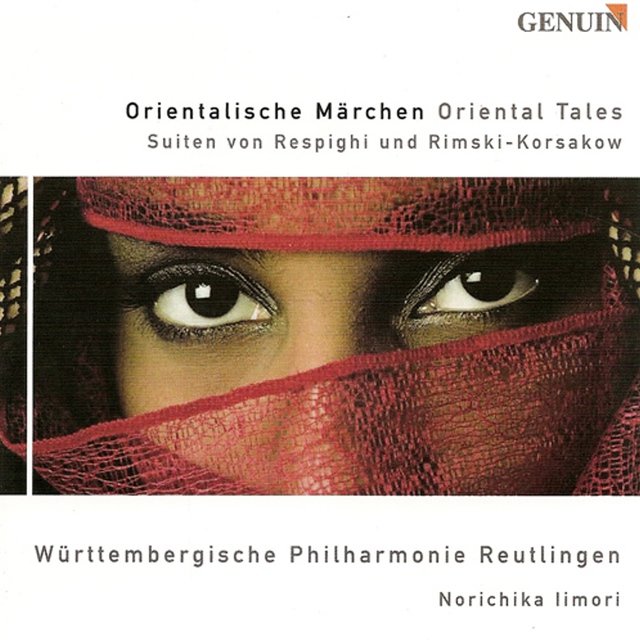 Respighi, O.: Belkis, Queen of Sheba Suite / Rimsky-Korsakov, N.A.: Scheherazade