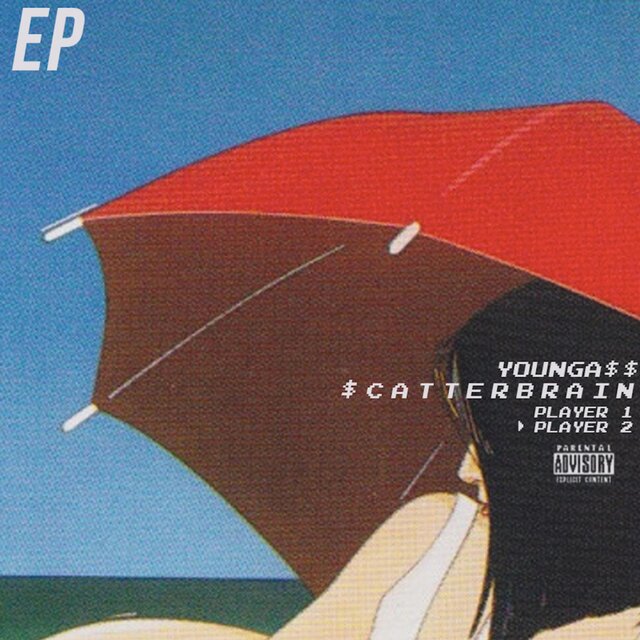 Y O U N G a $ $ $ C a T T E R B R a I N