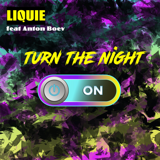 Turn the Night On