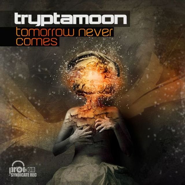 Tomorrow Never Comes