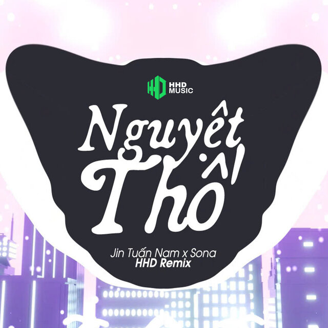 Nguyệt Thố (HHD Remix)