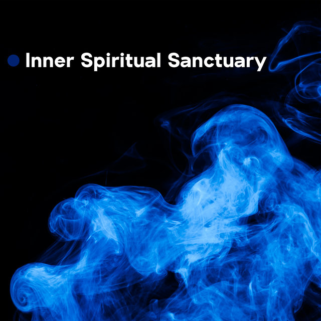 Inner Spiritual Sanctuary – New Age Music Background for Deep Meditation Time