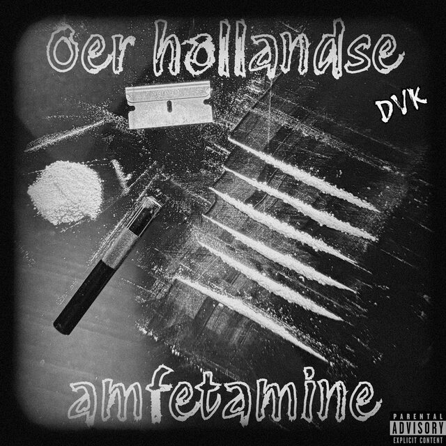 Oer hollandse amfetamine (Extended Version)