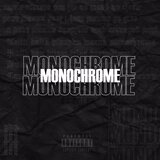 MONOCHROME