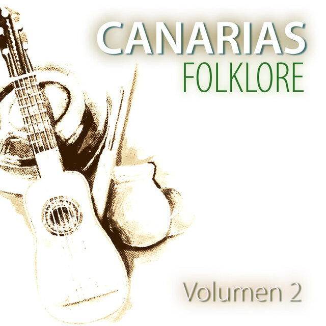 Canarias Folklore (Volumen 2)
