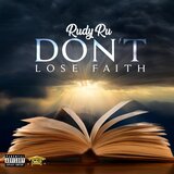 Don't Lose Faith
