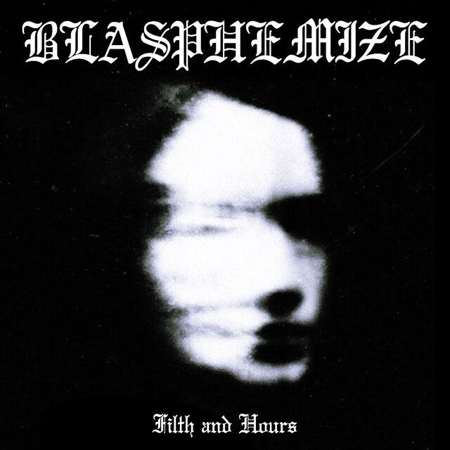 Filth and Hours