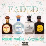 FADED (feat. Laydu$e)