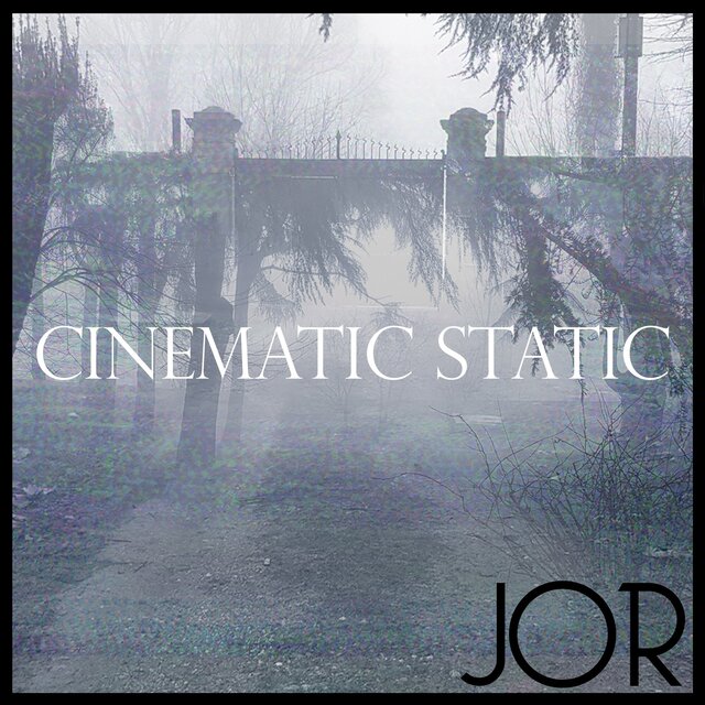 Cinematic Static