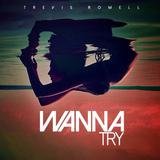 Wanna Try