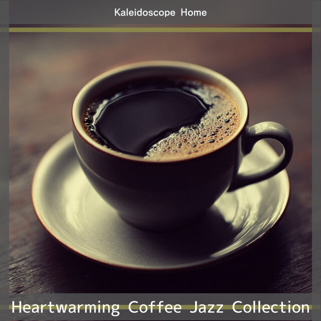 Heartwarming Coffee Jazz Collection