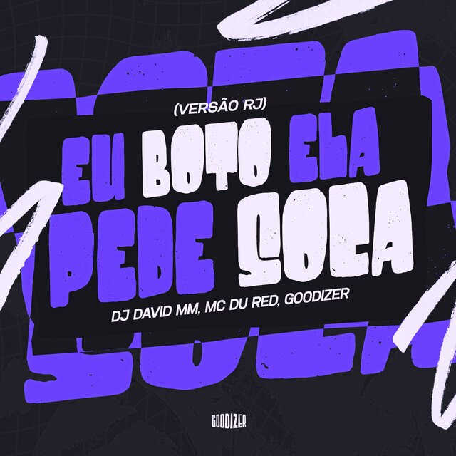 Eu Boto Ela Pede Soca (Versão RJ)