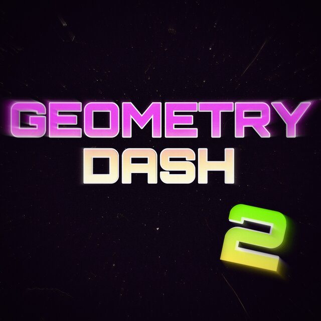 Geometry dash 2