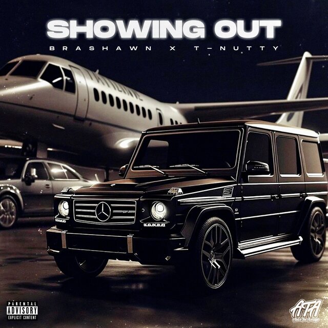 SHOWING OUT (feat. T-Nutty)