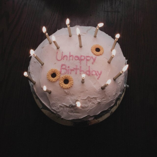 Unhappy Birthday