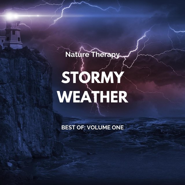 Stormy Weather: Best Of, Vol. 1