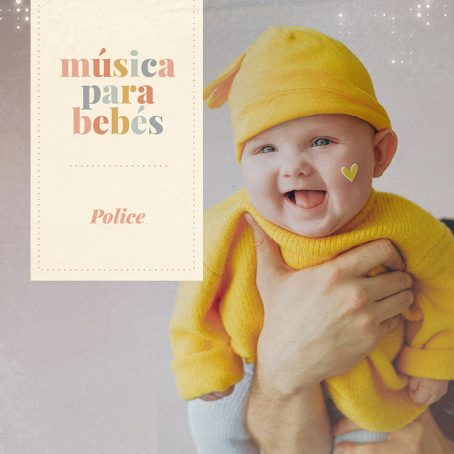 Música para bebés: Police