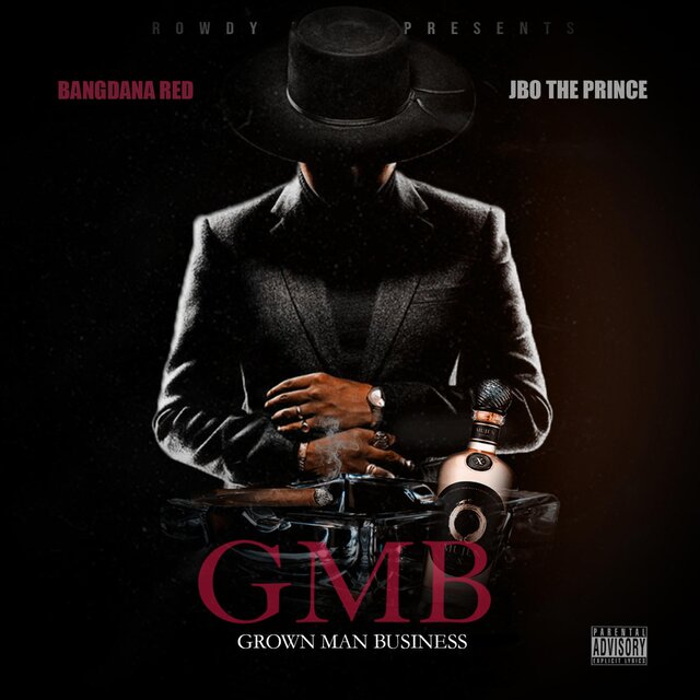 G.M.B (Grown Man Business) (feat. Jbo The Prince)