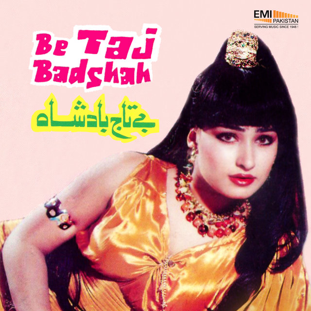Be Taj Badshah