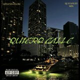 Quiero Calle (feat. Dj Stanley Mix)