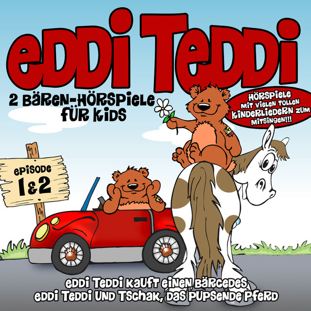 Eddi Teddi! 2 Bärenhörspiele Für Kids