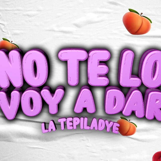No te lo voy a dar