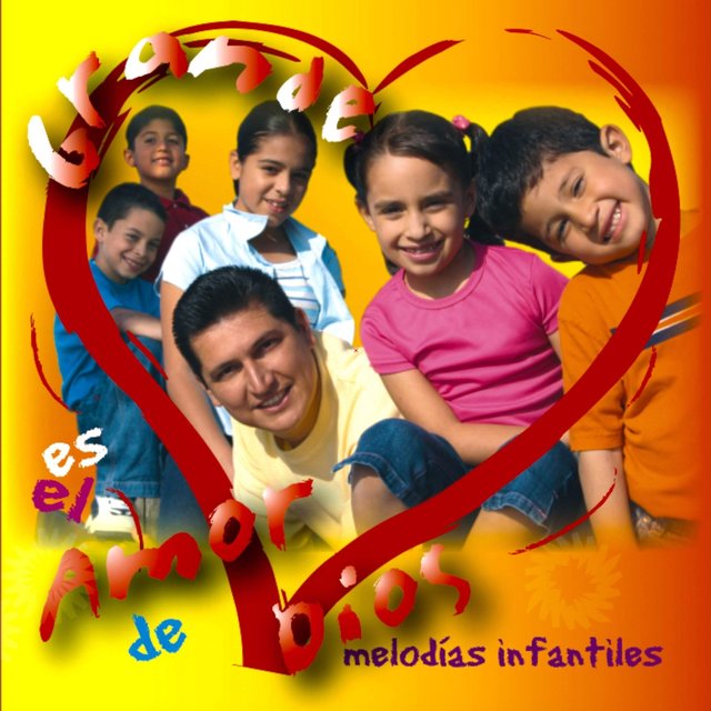 Grande Es el Amor de Dios, Melodías Infantiles