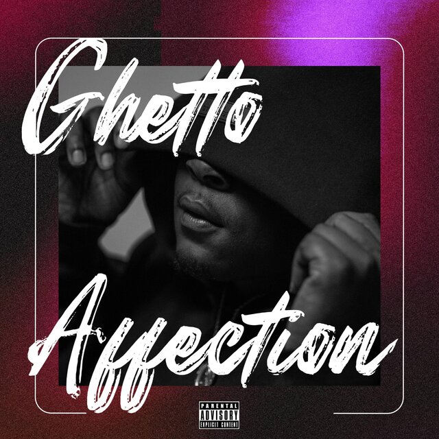 Ghetto Affection