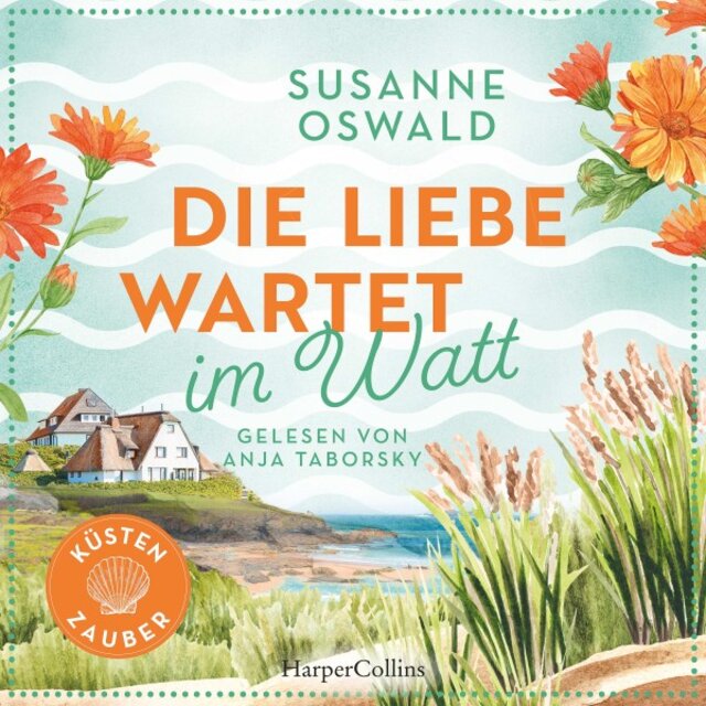 Die Liebe wartet im Watt (Roman)