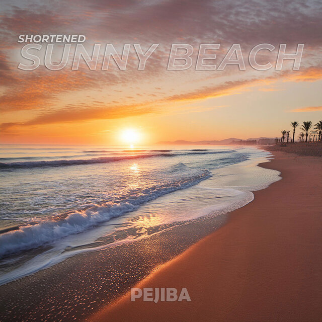 Sunny Beach (Shortened Version)