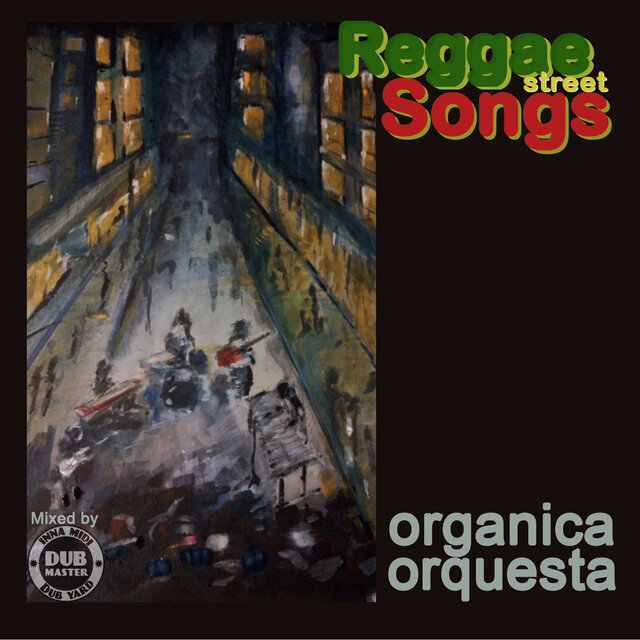 Reggae Street Songs
