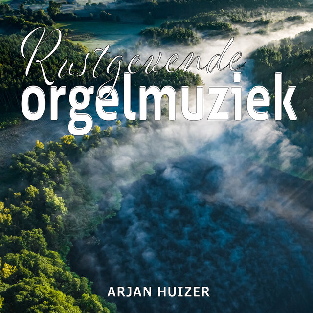 Rustgevende Orgelmuziek