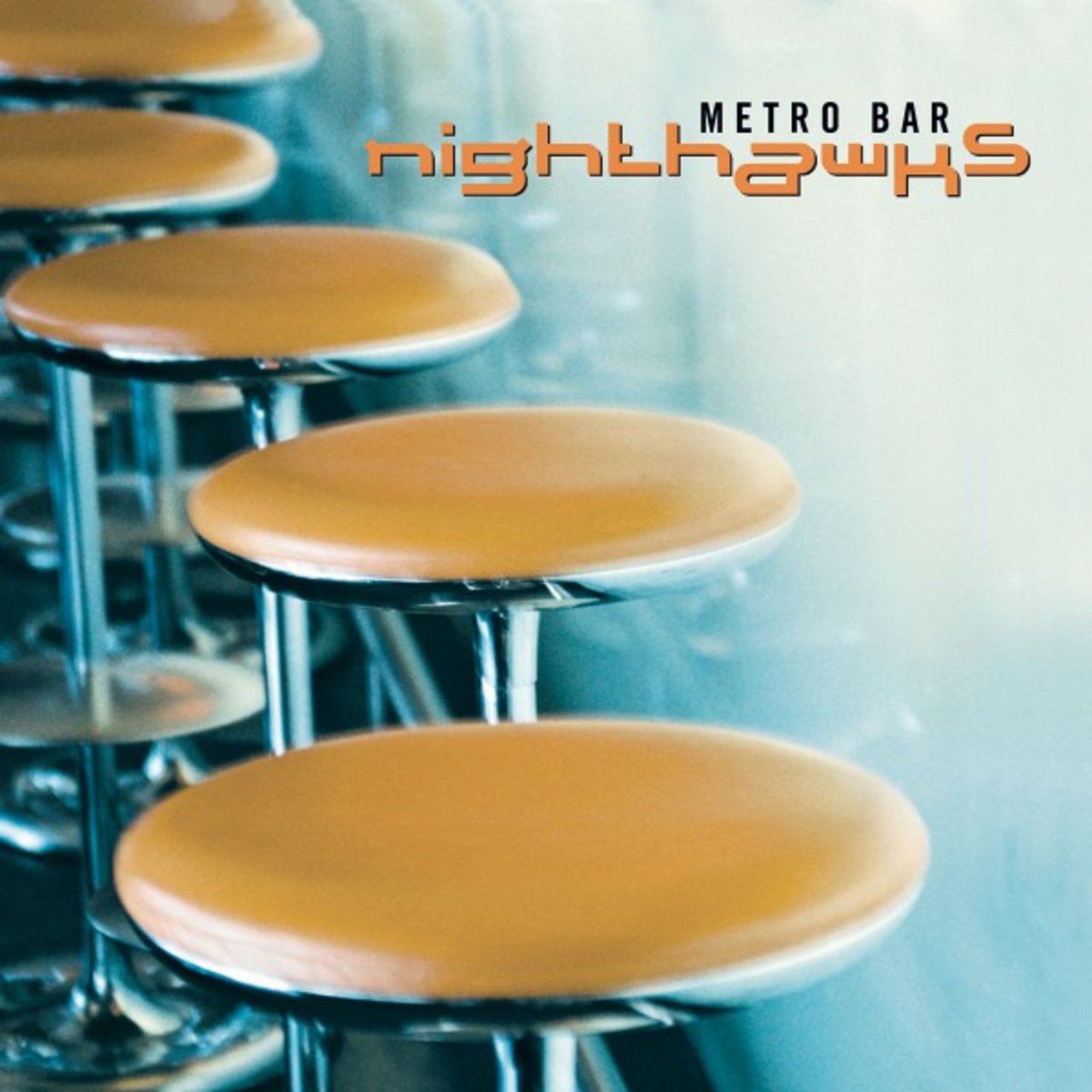 Metro Bar (Bonus Tracks) by Nighthawks on TIDAL