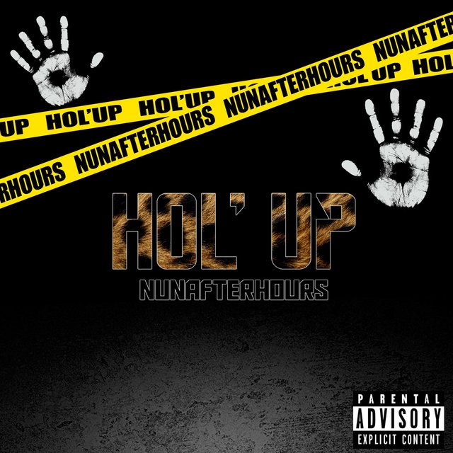 Hol' Up