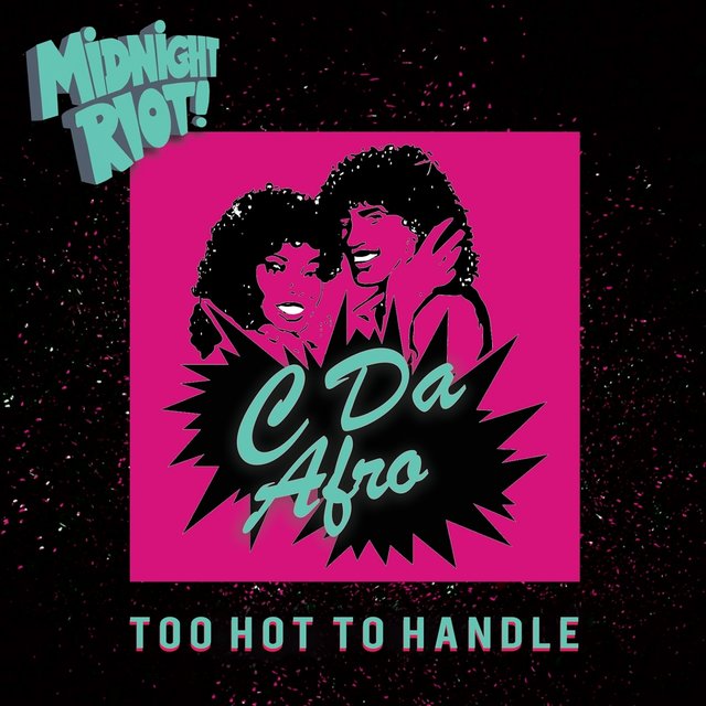 Too Hot to Handle
