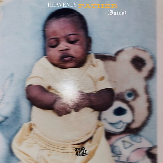 Heavenly Father (Intro)