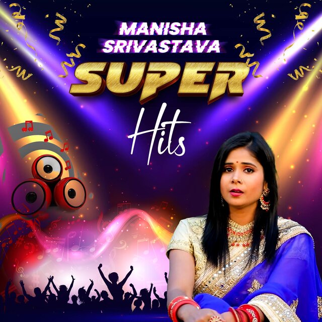 Manisha Srivastava Super Hits